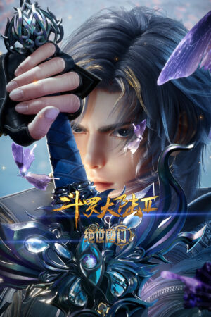 Đấu La Đại Lục 2 – Tuyệt Thế Đường Môn